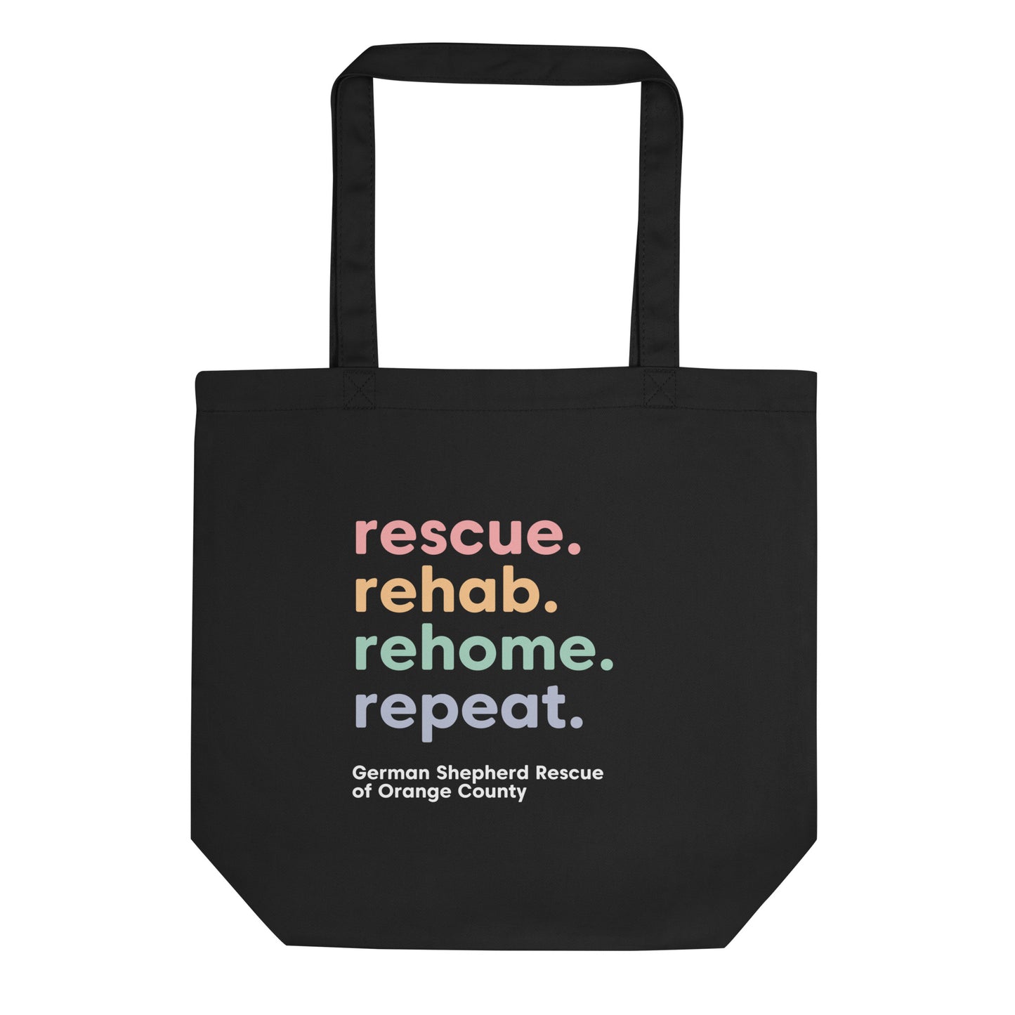 rescue rehab rehome repeat german shepherd rescue of orange county GSROC german shepherd merch german shepherd lover gifts dog rescue GSD tote bag