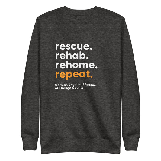 rescue rehab rehome repeat german shepherd rescue of orange county GSROC german shepherd merch german shepherd lover gifts dog rescue GSD sweatshirt