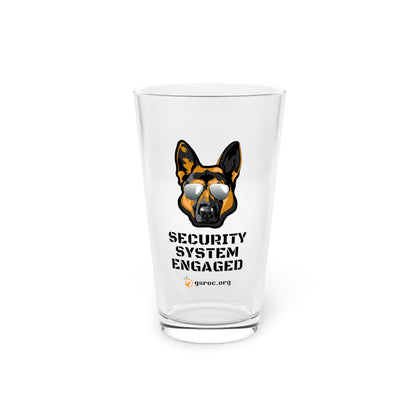Security System Engaged Pint Glass