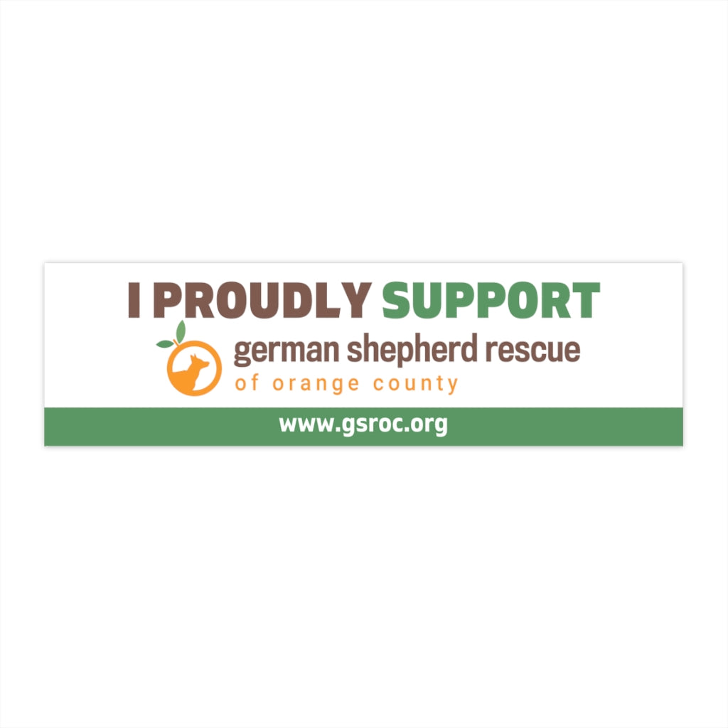 I Proudly Support GSROC Bumper Sticker
